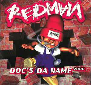 Doc's Da Name 2000 - Redman