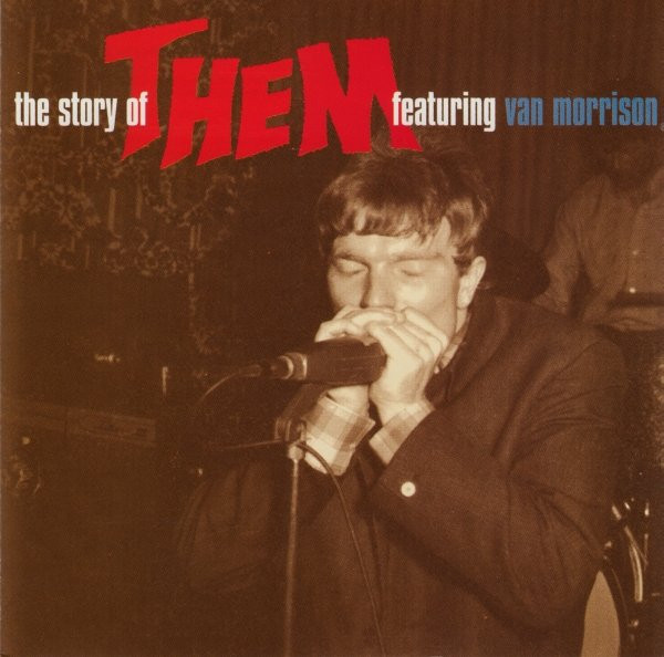 Them Featuring Van Morrison – The Story Of Them Featuring Van 