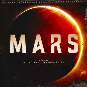 Nick Cave & Warren Ellis - Mars (National Geographic Original Series Soundtrack) album cover