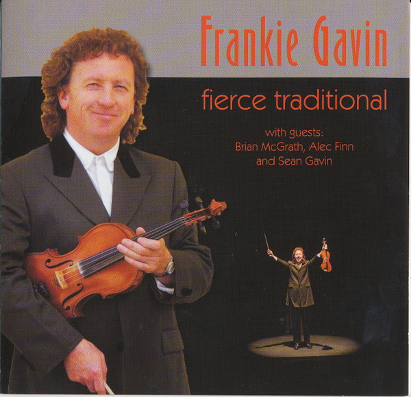 Frankie Gavin - Fierce Traditional on Discogs