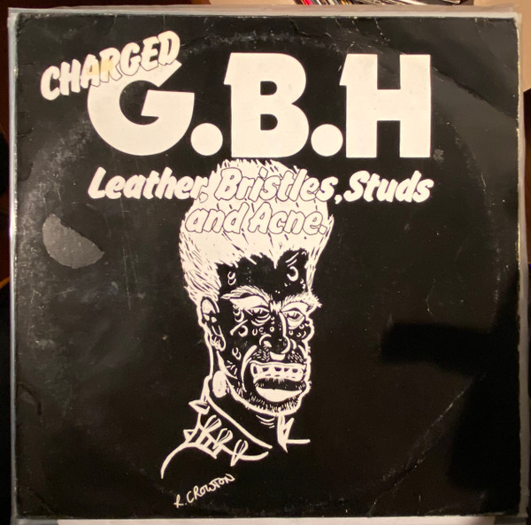 Charged G.B.H - The Clay Punk Singles Collection☆Chaotic Dischord Toxic Narcotic Lower Class Brats Clit 45 Unseen Exploited
