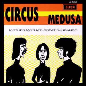 Circus (21) - Medusa / Mother Motha's Great Sundance  album cover