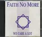 Cover of We Care A Lot, 1996, CD