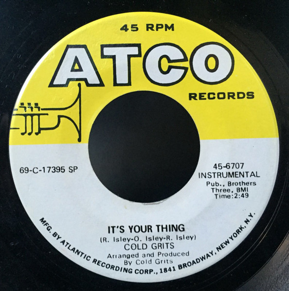 Cold Grits – It's Your Thing (1969, Vinyl) - Discogs