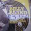 Billy Bland - Let The Little Girl Dance Old Town And Imperial Singles 1954-1962