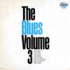 Various - The Blues Volume 3