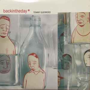 Tommy Guerrero - Backintheday