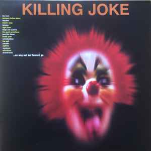 Killing Joke - ...No Way Out But Forward Go