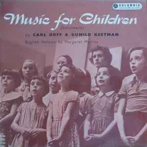 Carl Orff - Music For Children (Schulwerk): Volume One