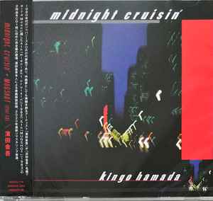 Kingo Hamada = 濱田金吾 – Midnight Cruisin' + Mugshot (2in1 CD 