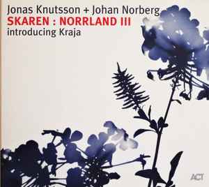 Jonas Knutsson - Skaren: Norrland III album cover