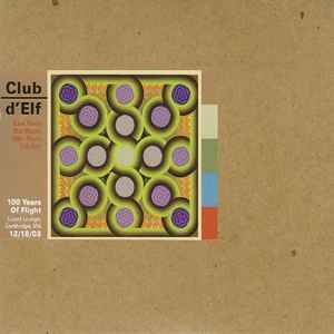 Club D'Elf - 100 Years Of Flight album cover