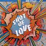 Cover of Shot Of Love, 1981-08-10, Vinyl