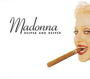 Deeper And Deeper - Madonna