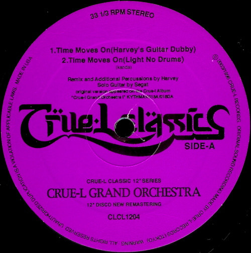 Crue-L Grand Orchestra – Time Moves On / Got To Be Real (2003