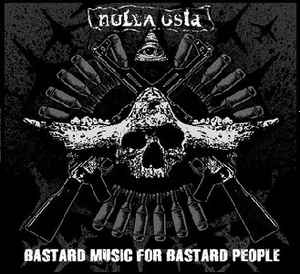 Bastard Music For Bastard People - Nulla Osta