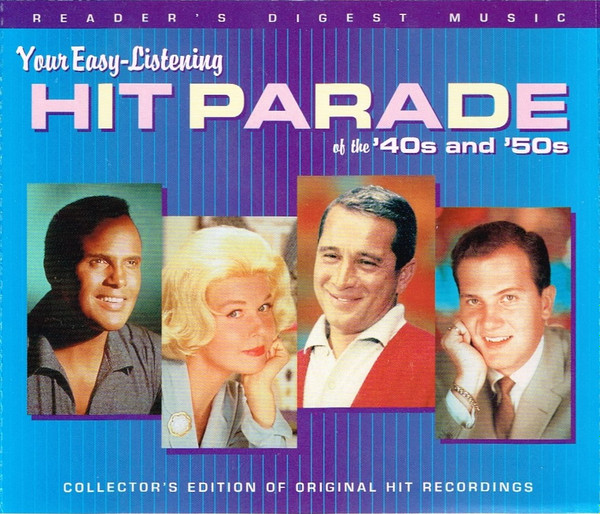 Your Easy-Listening Hit Parade Of The '40s And '50s (1997, CD