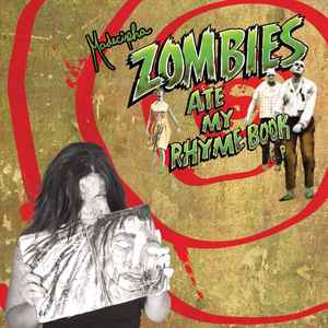 Madecipha - Zombies Ate My Rhyme Book  album cover