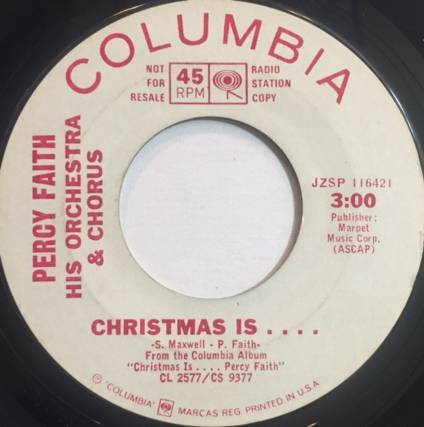 Percy Faith And His Orchestra And Chorus – Christmas Is. (1966