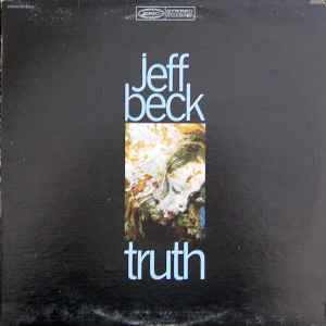 Jeff Beck – Truth (1968, Vinyl) - Discogs