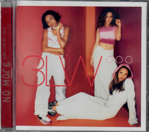 3LW – No More (Baby I'ma Do Right) (2000, CD) - Discogs