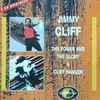 Jimmy Cliff - The Power And The Glory & Cliff Hanger