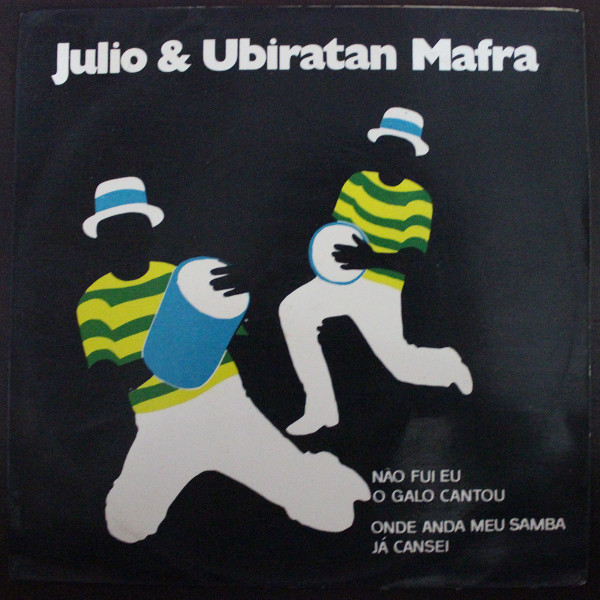 baixar álbum Julio & Ubiratan Mafra - Não Fui Eu