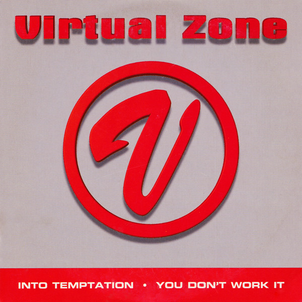 Into Temptation / You Don't Work It