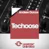 Andrew Dance - Techoose