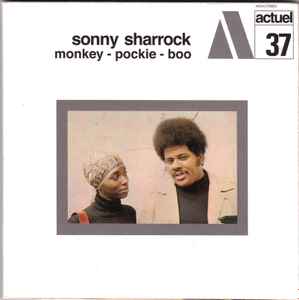 Sonny Sharrock - Monkey-Pockie-Boo album cover
