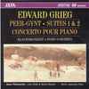Edvard Grieg, Slovak Philharmoniker*, Libor Pesek*, Bystrik Rezucha*, Marian Lapsansky* - Peer-Gynt - Suites 1 & 2 / Concerto Pour Piano