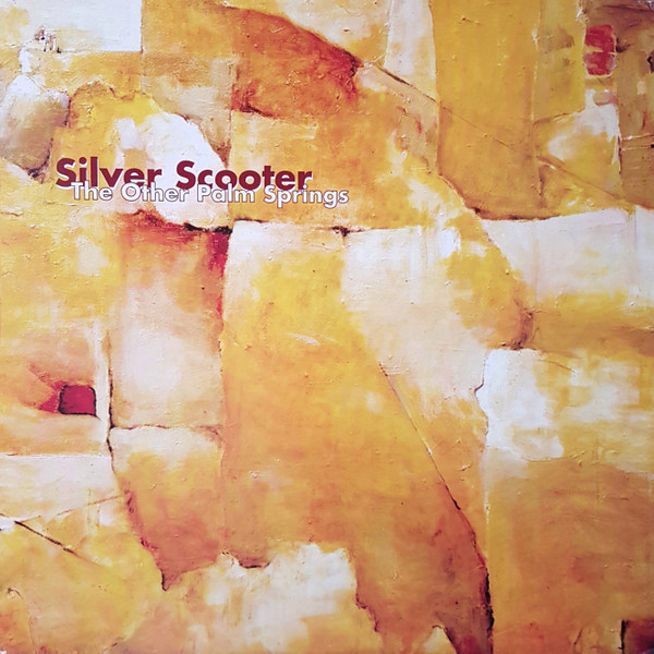 Silver Scooter – The Other Palm Springs (1997, Vinyl) - Discogs