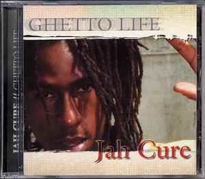 Ghetto Life - Jah Cure