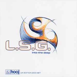 L.S.G. - Into The Deep (UK Edition)