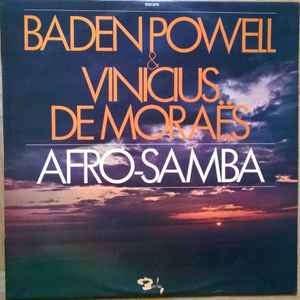 Baden Powell & Vinicius De Moraës – Afro-Samba (1969, Vinyl) - Discogs