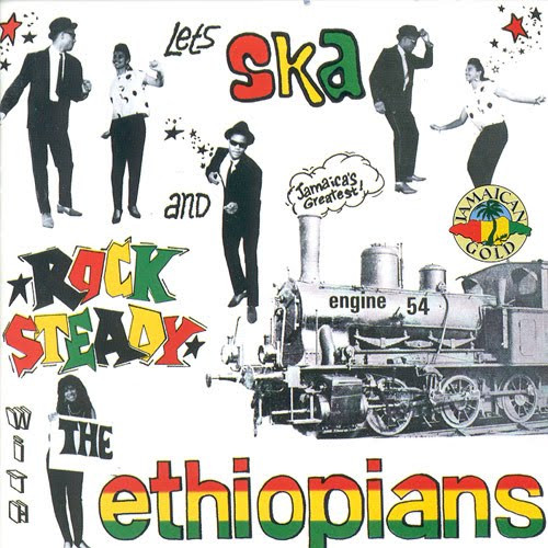 The Ethiopians – Engine '54 (Let's Ska And Rock Steady) (1992, CD 