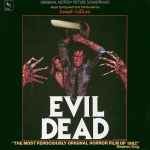 Joseph LoDuca – Evil Dead (Original Motion Picture Soundtrack