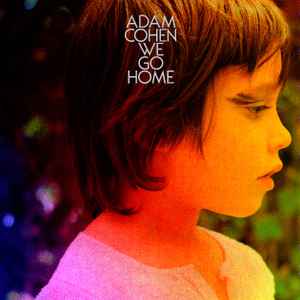 Adam Cohen - We Go Home album cover