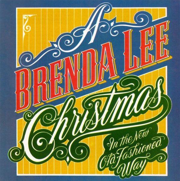 Brenda Lee – A Brenda Lee Christmas (In The New Old Fashioned Way