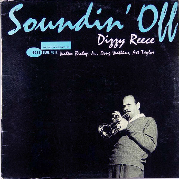 Dizzy Reece - Soundin' Off | Releases | Discogs