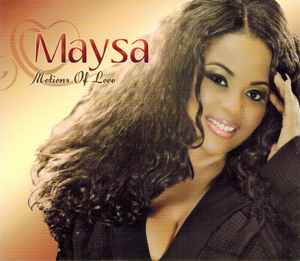 Maysa Leak - Motions Of Love
