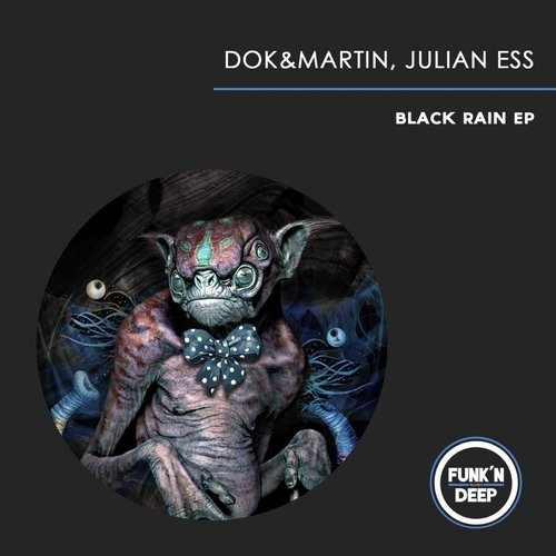 télécharger l'album Dok & Martin, Julian Ess - Black Rain EP