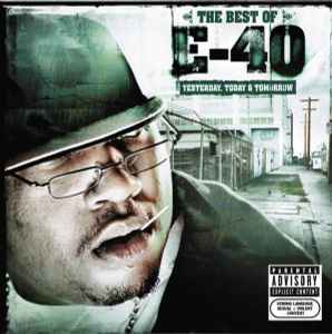 E-40 - The Best Of E-40 (Yesterday, Today & Tomorrow) album cover
