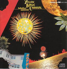 Tin Pan Alley - Yellow Magic Carnival - Greatest Hits | Releases