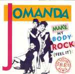 Cover of Make My Body Rock (Feel It) (The Exclusive U.S. Remix), 1989-04-10, Vinyl