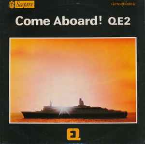 Come Aboard! QE2 (1969, Vinyl) - Discogs