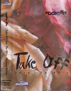 Take Off Into The 80's (1993, Cassette) - Discogs