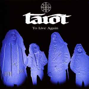 Tarot (2) - To Live Again