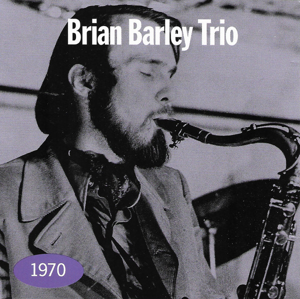 descargar álbum Brian Barley Trio - 1970