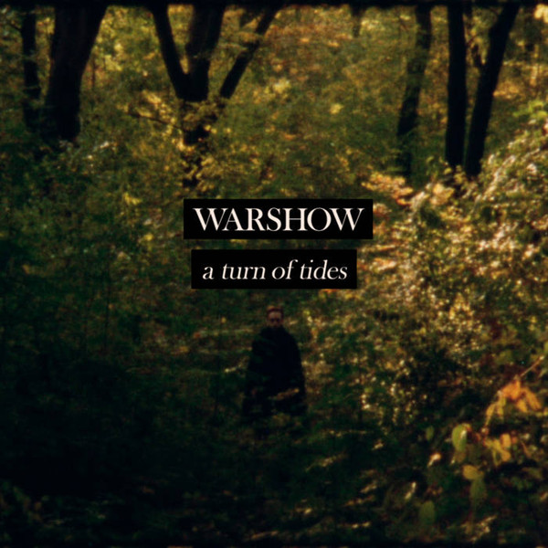 baixar álbum Warshow - A Turn Of Tides